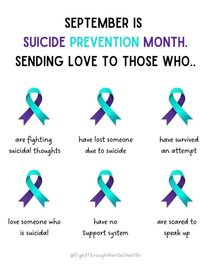 September is suicide prevention month. Sending love to those who
- are fighting suicidal thoughts.
- have lost someone due to suicide.
- have survived a suicide attempt.
- love someone who is suicidal.
- have no support system.
- are scared to speak up.
@FightThroughMentalHealth